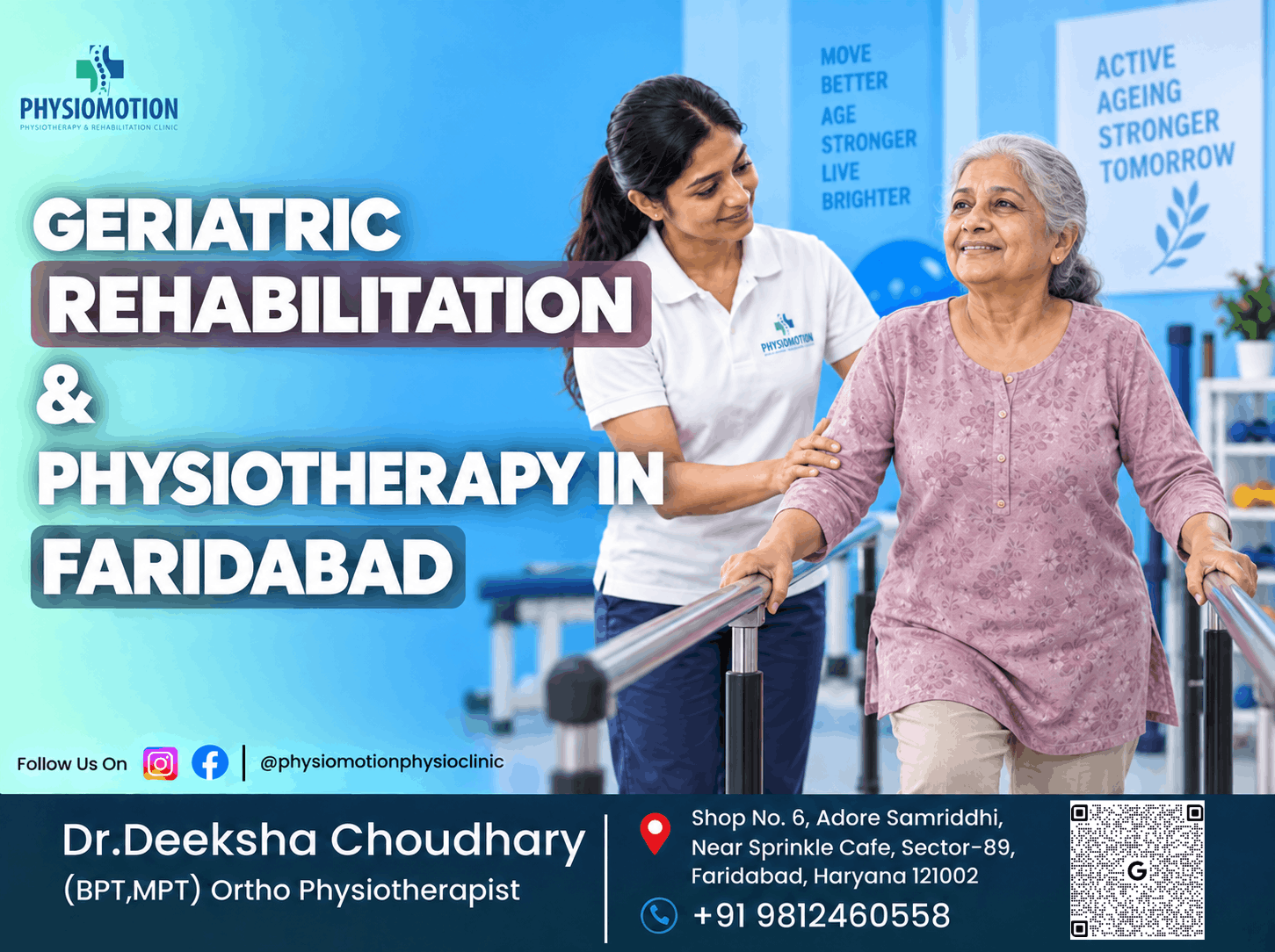 Physiotherapist assisting a senior woman with walking and balance during geriatric rehabilitation at PHYSIOMOTION in Faridabad