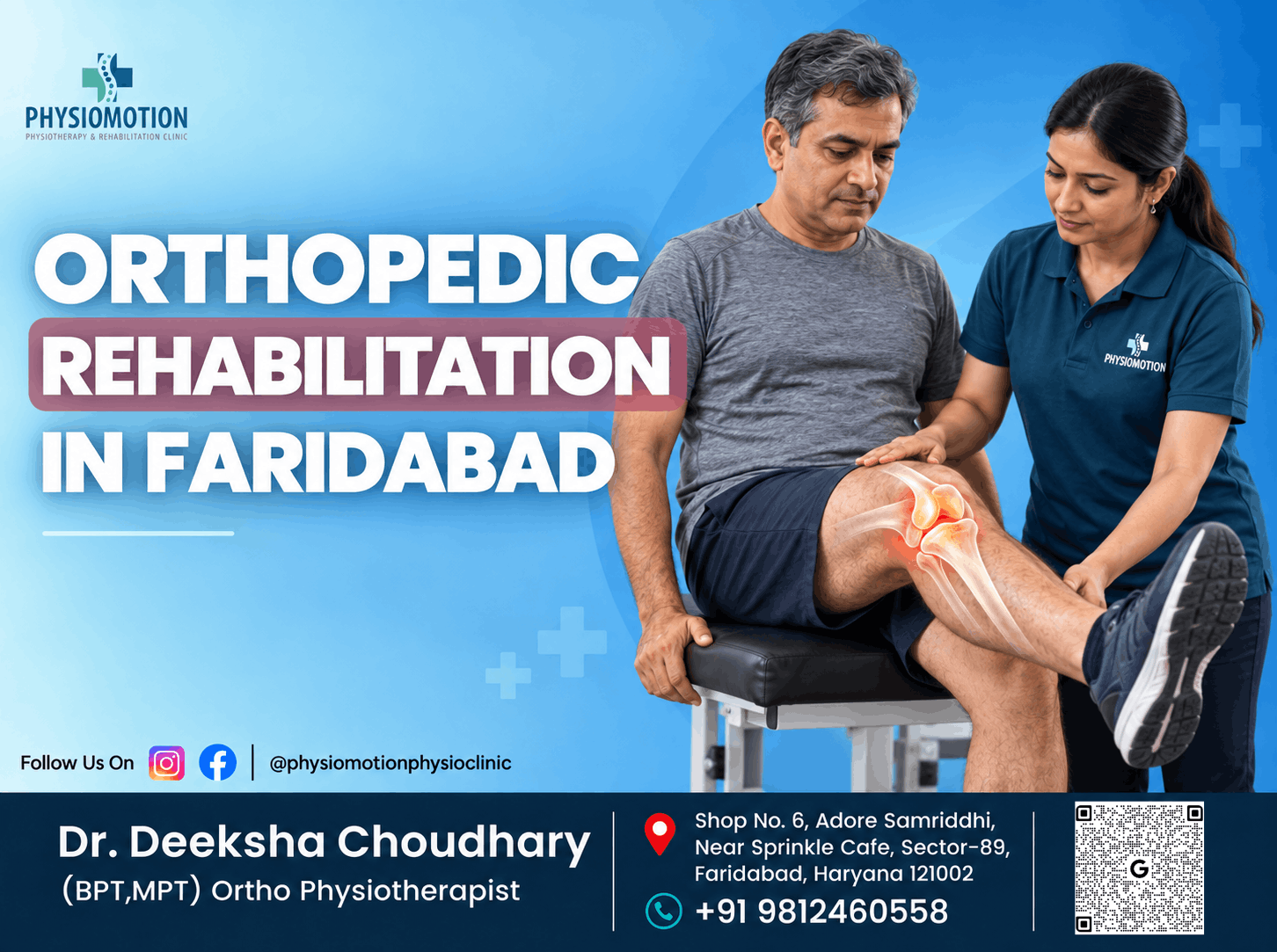 Dr. Deeksha Choudhary providing knee treatment during orthopedic rehabilitation at PHYSIOMOTION in Faridabad